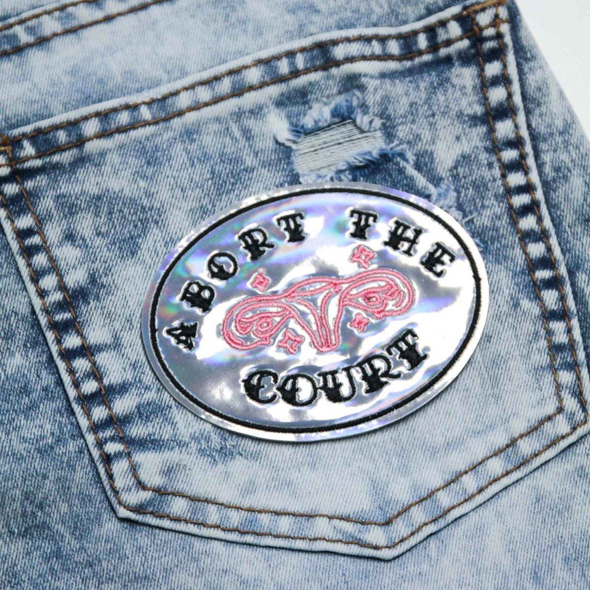 Abort the Court Holographic Vinyl Embroidered Iron-On Patch