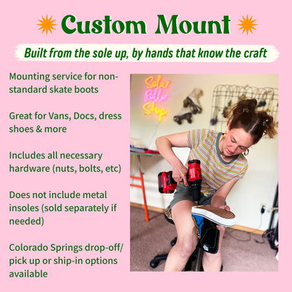 Custom Skate Mount