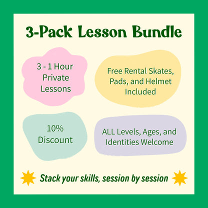 Skate Lesson Bundle - 3 Pack